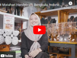 Video IKM Matahari Handycraft Bengkulu