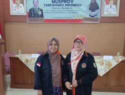 Sah, Sri Astuti Lanjutkan Kepemimpinan Sefty Yuslinah Sebagai Ketua Taekwondo Bengkulu