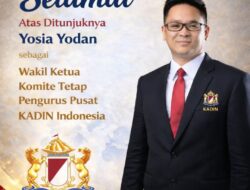 Yosia Yodan Ditunjuk sebagai Wakil Ketua Komite Tetap Pengurus Pusat KADIN Indonesia