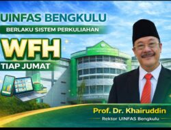 UINFAS Bengkulu Terapkan Kebijakan WFH Setiap Jumat, Efisiensi dan Adaptasi Geopolitik Jadi Alasan Utama