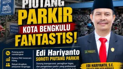 Sorotan Piutang Retribusi Parkir Kota Bengkulu Harus Jadi Momentum Pembenahan Tata Kelola PAD