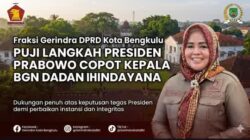 Fraksi Gerindra DPRD Kota Bengkulu Fatmawati,S.Ag Puji Langkah Presiden Prabowo Copot Kepala BGN